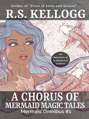 cover image of A Chorus of Mermaid Magic Tales